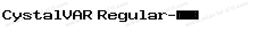 CystalVAR Regular字体转换
